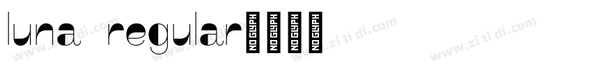 Luna Regular字体转换